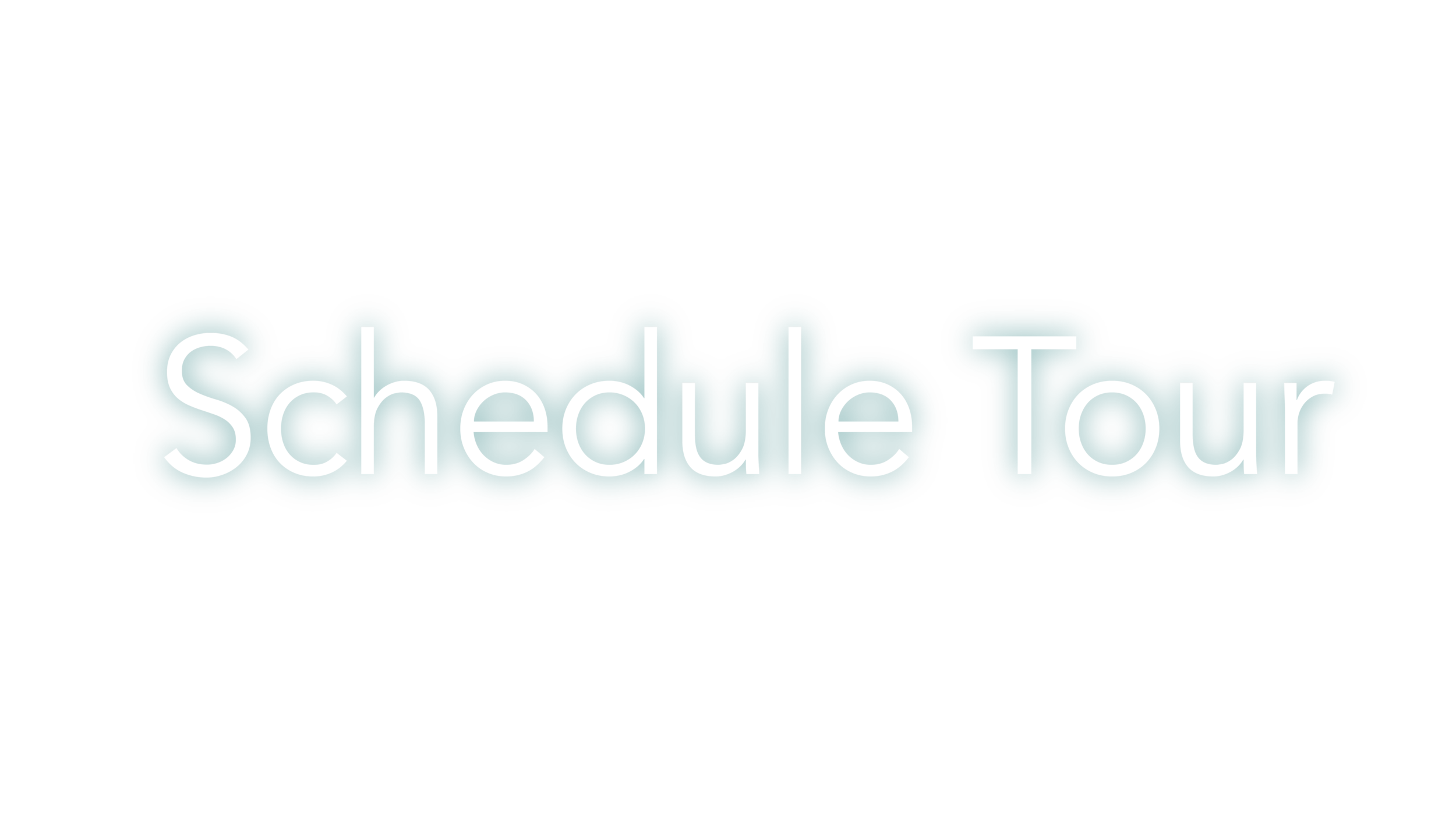 Schedule a Tour